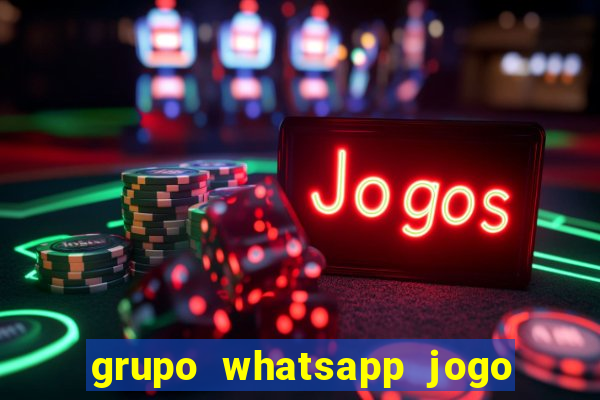 grupo whatsapp jogo do bicho bahia